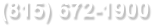 (815) 672-1900